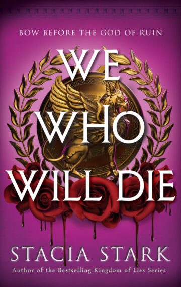 We Who Will Die